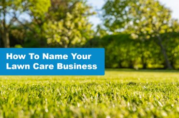 How To Name Your Lawn Care Business