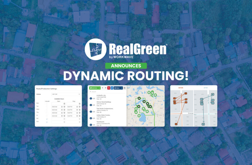 WorkWave to Launch Dynamic Routing for RealGreen, Enabling Customers to Automate the Routing Process in Seconds