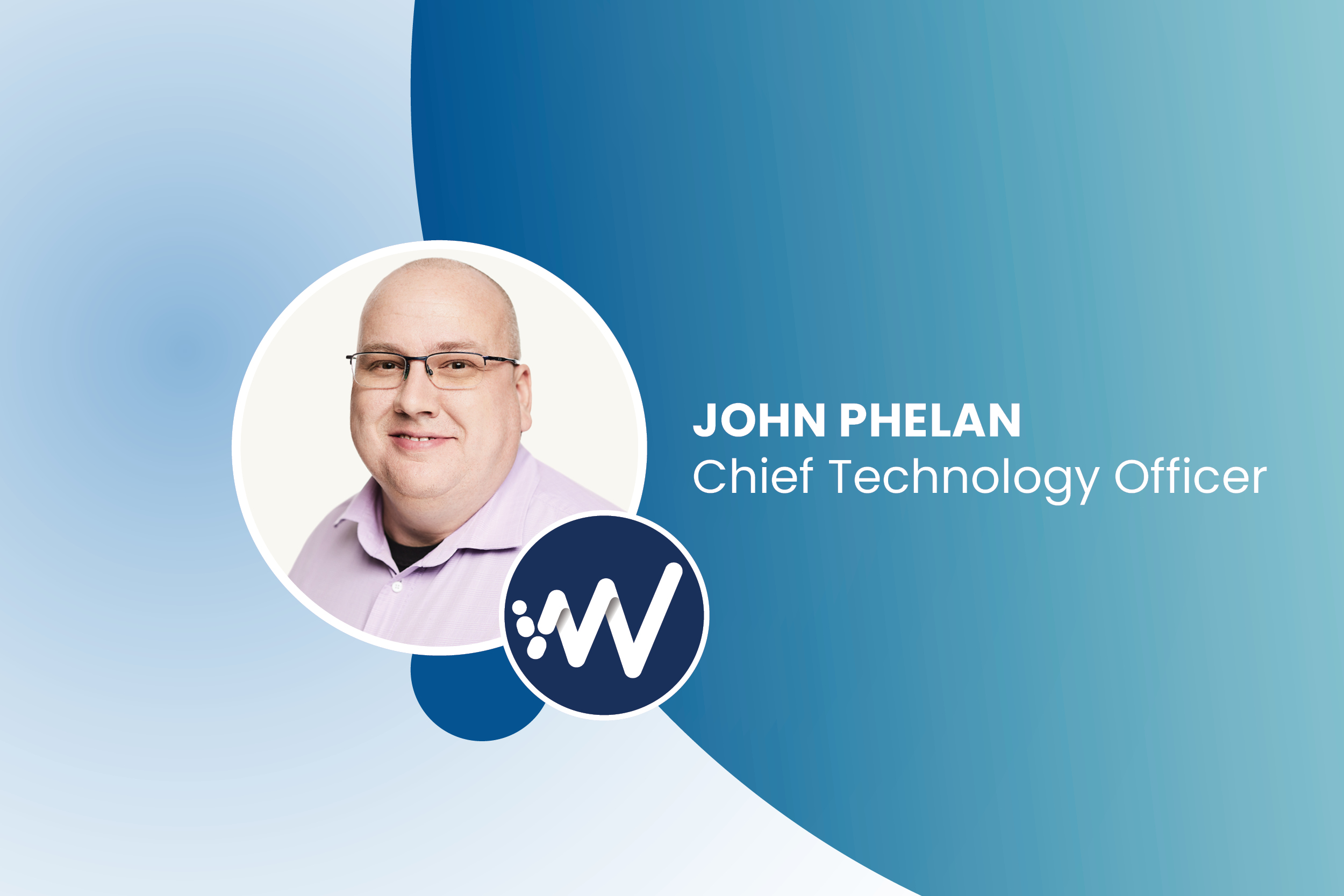 WorkWave Appoints John Phelan as Chief Technology Officer